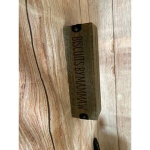 Biscuits by Mamaw  display sign